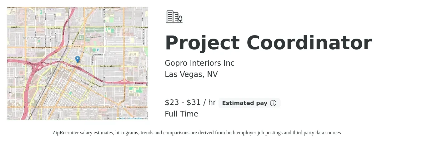 Gopro Interiors Inc job posting for a Project Coordinator in Las Vegas, NV with a salary of $24 to $33 Hourly with a map of Las Vegas location.