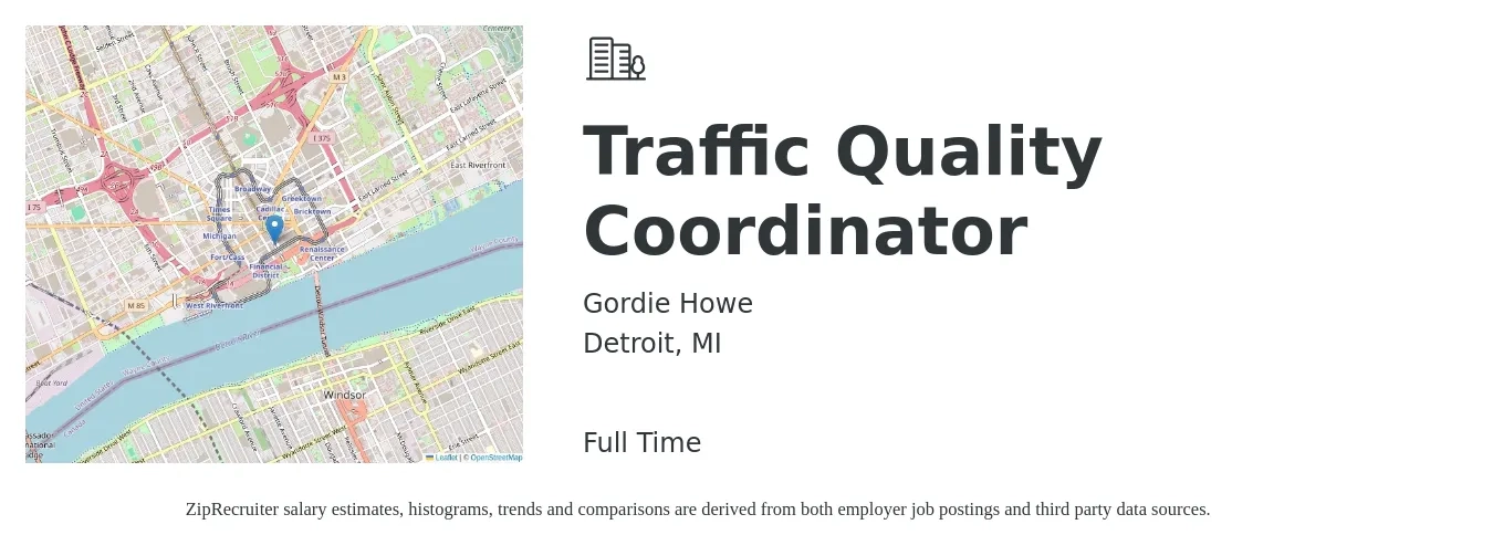 Gordie Howe job posting for a Traffic Quality Coordinator in Detroit, MI with a salary of $18 to $26 Hourly with a map of Detroit location.