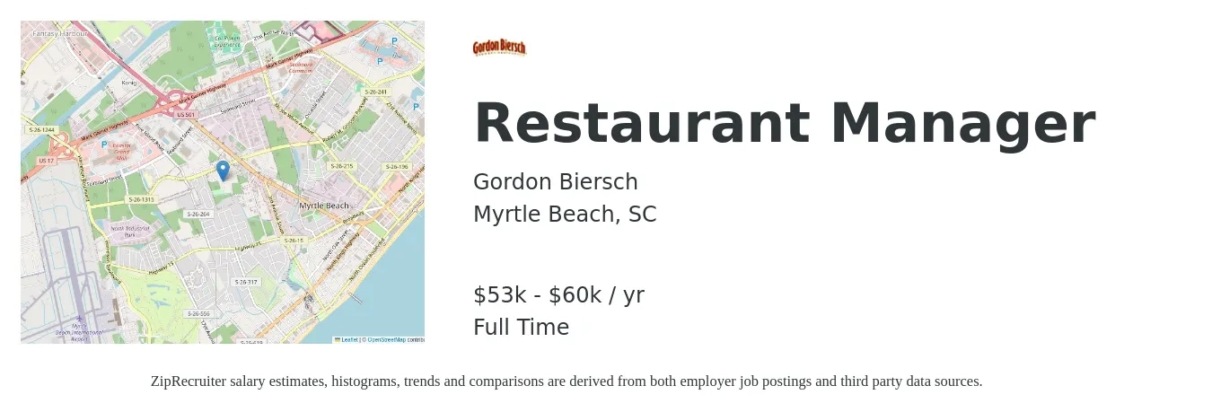 Gordon Biersch job posting for a Restaurant Manager in Myrtle Beach, SC with a salary of $53,000 to $60,000 Yearly with a map of Myrtle Beach location.