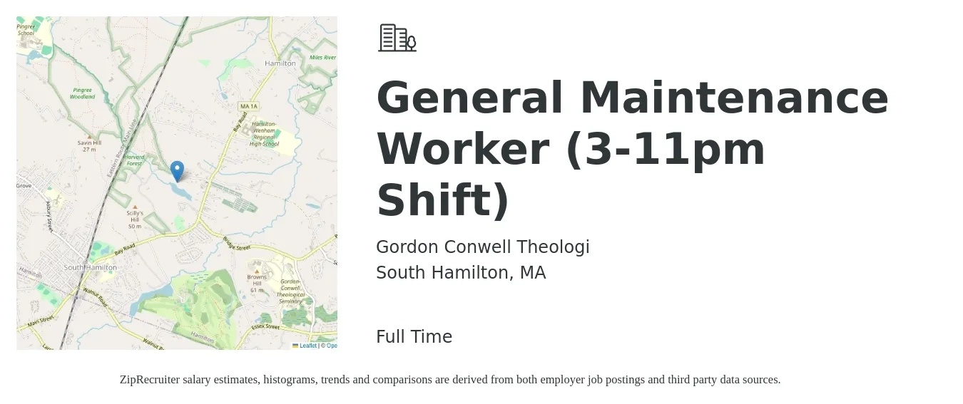 Gordon Conwell Theologi job posting for a General Maintenance Worker (3-11pm Shift) in South Hamilton, MA with a salary of $17 to $23 Hourly with a map of South Hamilton location.