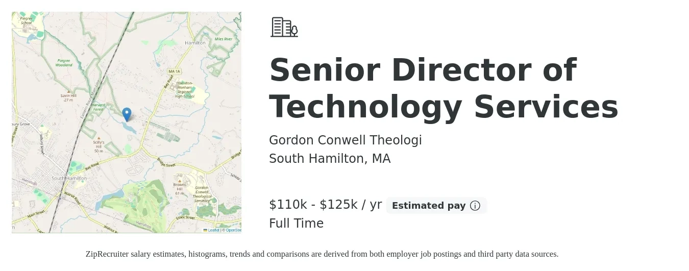 Gordon Conwell Theologi job posting for a Senior Director of Technology Services in South Hamilton, MA with a salary of $110,000 to $125,000 Yearly with a map of South Hamilton location.