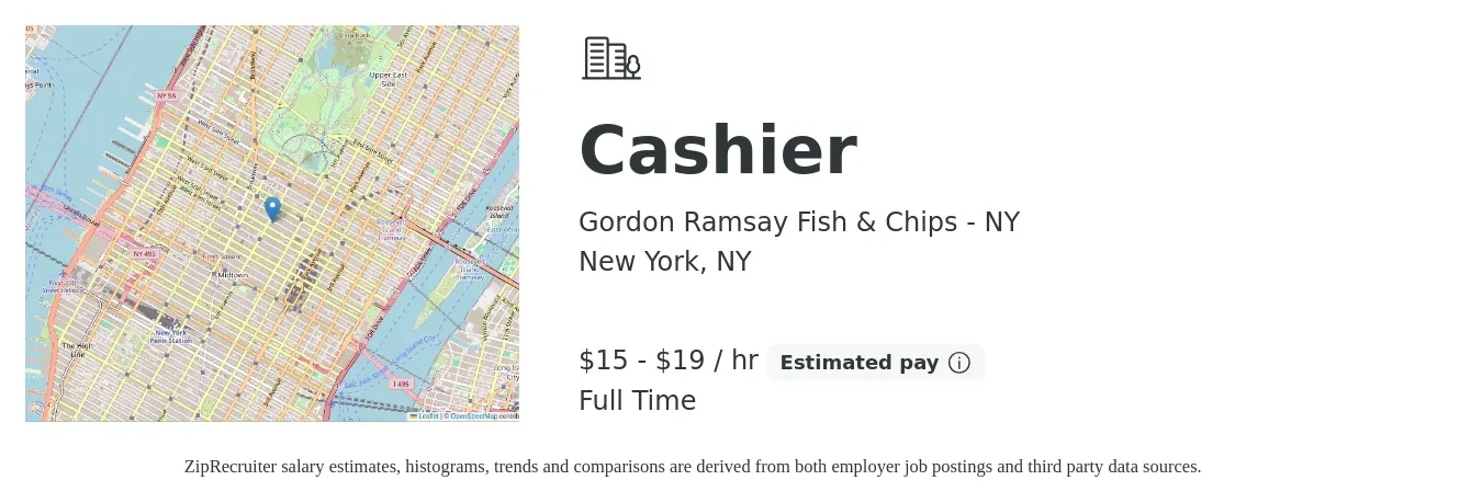 Gordon Ramsay Fish & Chips - NY job posting for a Cashier in New York, NY with a salary of $16 to $20 Hourly with a map of New York location.