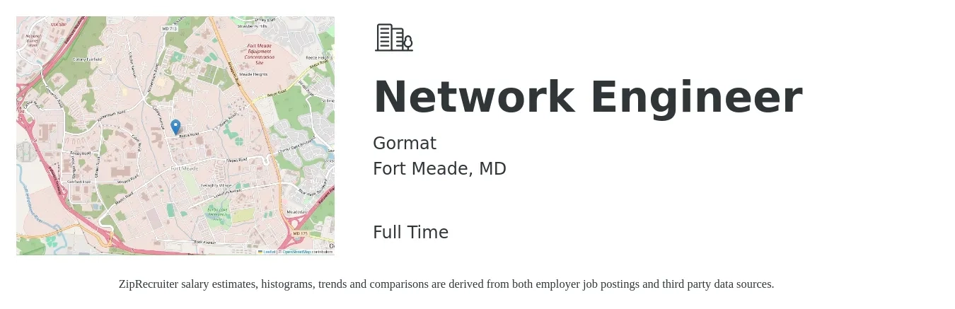 Gormat job posting for a Network Engineer in Fort Meade, MD with a salary of $99,100 to $148,700 Yearly with a map of Fort Meade location.