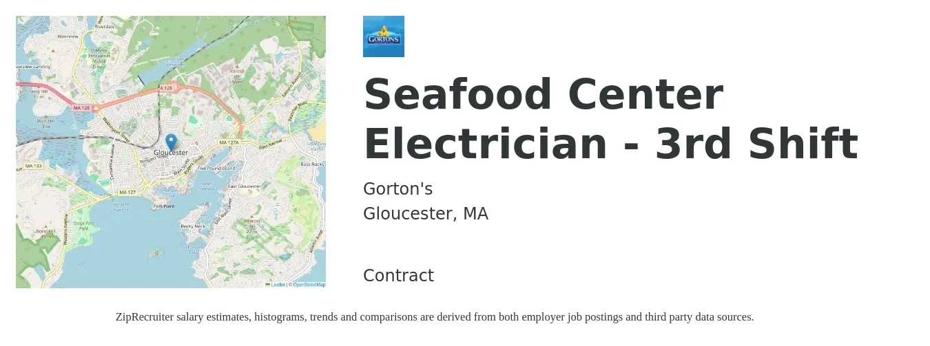Gorton's job posting for a Seafood Center Electrician - 3rd Shift in Gloucester, MA with a salary of $28 to $38 Hourly with a map of Gloucester location.
