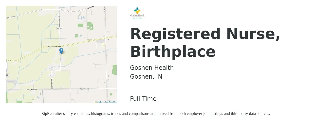 Goshen Health job posting for a Registered Nurse, Birthplace in Goshen, IN with a salary of $29 to $46 Hourly with a map of Goshen location.