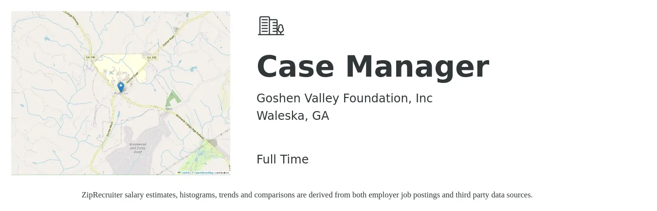Goshen Valley Foundation, Inc job posting for a Case Manager in Waleska, GA with a salary of $18 to $23 Hourly with a map of Waleska location.