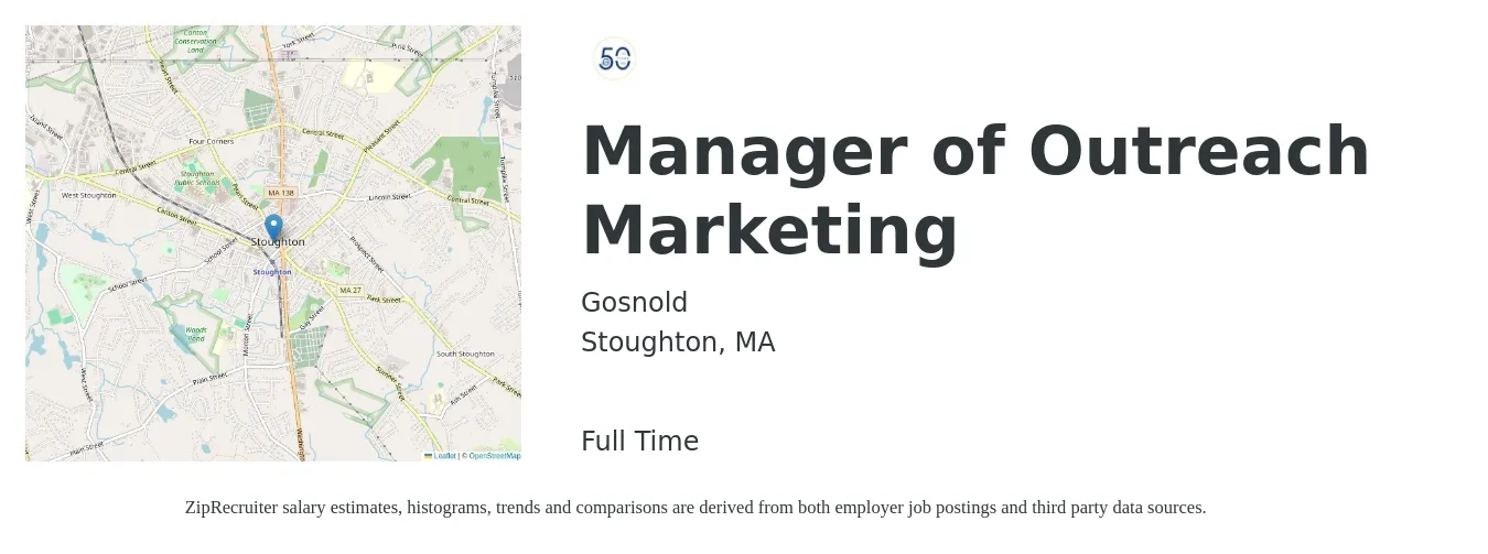 Gosnold job posting for a Manager of Outreach Marketing in Stoughton, MA with a salary of $69,800 to $89,400 Yearly with a map of Stoughton location.