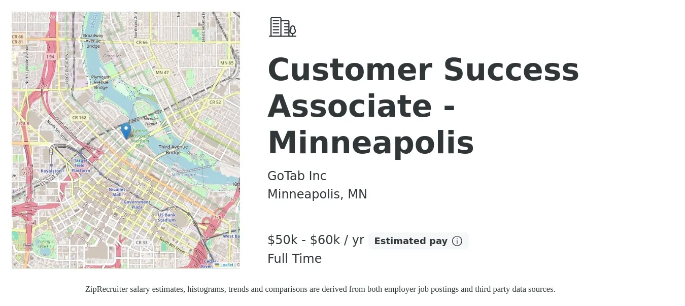 GoTab Inc job posting for a Customer Success Associate - Minneapolis in Minneapolis, MN with a salary of $50,000 to $60,000 Yearly with a map of Minneapolis location.