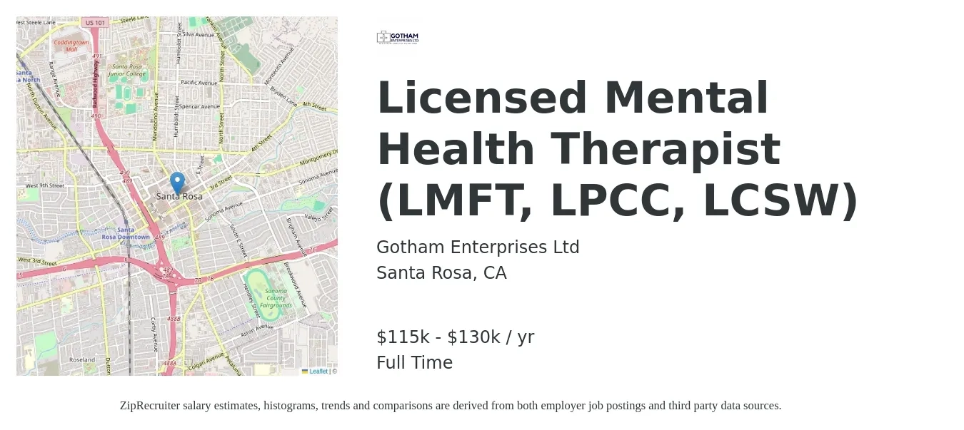Gotham Enterprises Ltd job posting for a Licensed Mental Health Therapist (LMFT, LPCC, LCSW) in Santa Rosa, CA with a salary of $115,000 to $130,000 Yearly with a map of Santa Rosa location.