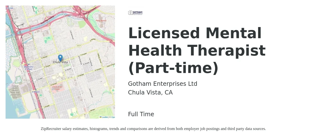 Gotham Enterprises Ltd job posting for a Licensed Mental Health Therapist (Part-time) in Chula Vista, CA with a salary of $60,000 to $70,000 Yearly with a map of Chula Vista location.