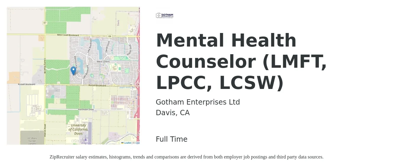 Gotham Enterprises Ltd job posting for a Mental Health Counselor (LMFT, LPCC, LCSW) in Davis, CA with a salary of $115,000 to $130,000 Yearly with a map of Davis location.