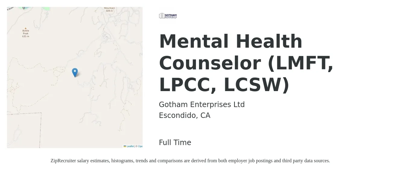 Gotham Enterprises Ltd job posting for a Mental Health Counselor (LMFT, LPCC, LCSW) in Escondido, CA with a salary of $115,000 to $130,000 Yearly with a map of Escondido location.