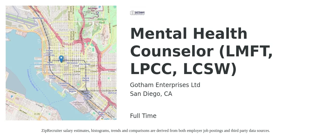 Gotham Enterprises Ltd job posting for a Mental Health Counselor (LMFT, LPCC, LCSW) in San Diego, CA with a salary of $115,000 to $130,000 Yearly with a map of San Diego location.