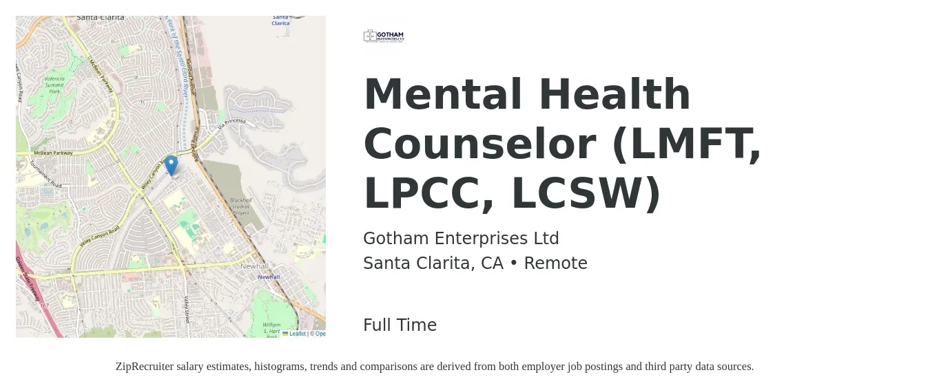 Gotham Enterprises Ltd job posting for a Mental Health Counselor (LMFT, LPCC, LCSW) in Santa Clarita, CA with a salary of $115,000 to $130,000 Yearly with a map of Santa Clarita location.