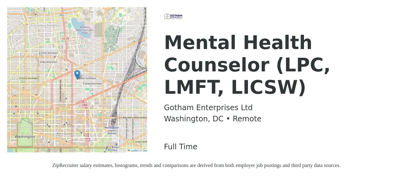 Gotham Enterprises Ltd job posting for a Mental Health Counselor (LPC, LMFT, LICSW) in Washington, DC with a salary of $115,000 to $130,000 Yearly with a map of Washington location.