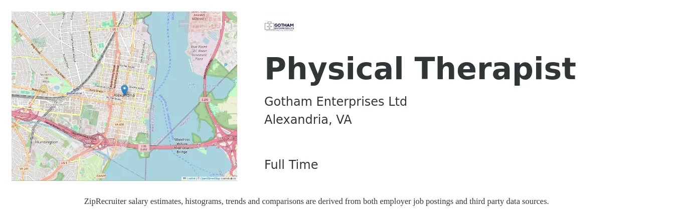 Gotham Enterprises Ltd job posting for a Physical Therapist in Alexandria, VA with a salary of $80,000 to $95,000 Yearly with a map of Alexandria location.