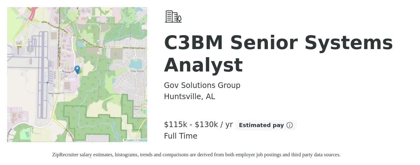 Gov Solutions Group job posting for a C3BM Senior Systems Analyst in Huntsville, AL with a salary of $115,000 to $130,000 Yearly with a map of Huntsville location.