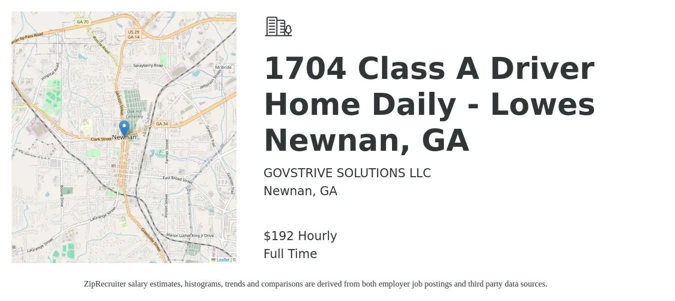 GOVSTRIVE SOLUTIONS LLC job posting for a 1704 Class A Driver Home Daily - Lowes Newnan, GA in Newnan, GA with a salary of $200 Hourly with a map of Newnan location.