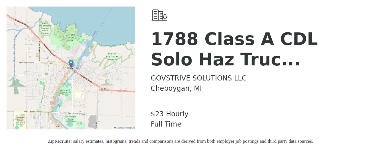 GOVSTRIVE SOLUTIONS LLC job posting for a 1788 Class A CDL Solo Haz Truc... in Cheboygan, MI with a salary of $24 Hourly with a map of Cheboygan location.