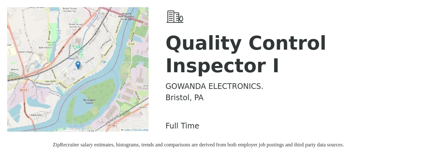 GOWANDA ELECTRONICS. job posting for a Quality Control Inspector I in Bristol, PA with a salary of $18 to $24 Hourly with a map of Bristol location.