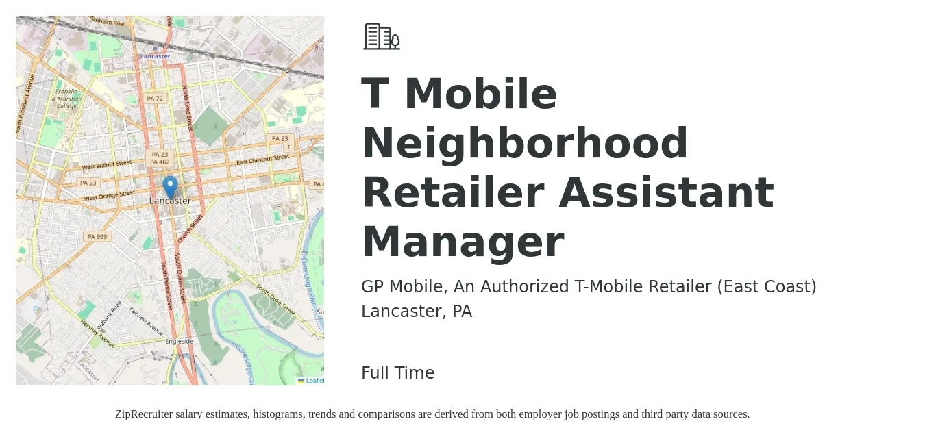 GP Mobile, An Authorized T-Mobile Retailer (East Coast) job posting for a T Mobile Neighborhood Retailer Assistant Manager in Lancaster, PA with a salary of $16 to $22 Hourly with a map of Lancaster location.