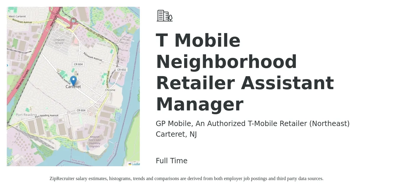 GP Mobile, An Authorized T-Mobile Retailer (Northeast) job posting for a T Mobile Neighborhood Retailer Assistant Manager in Carteret, NJ with a salary of $17 to $22 Hourly with a map of Carteret location.