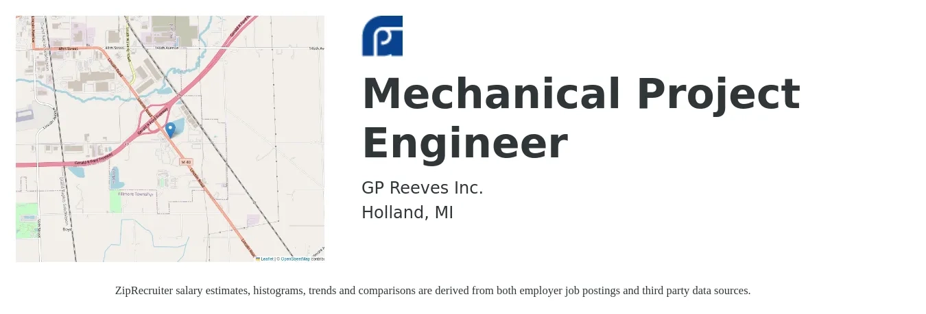 GP Reeves Inc. job posting for a Mechanical Project Engineer in Holland, MI with a salary of $70,000 to $90,000 Yearly with a map of Holland location.