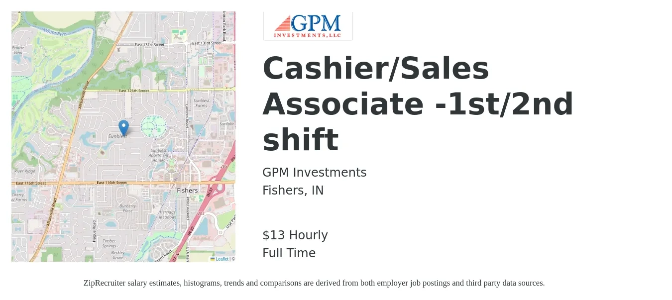 GPM Investments job posting for a Cashier/Sales Associate -1st/2nd shift in Fishers, IN with a salary of $14 Hourly with a map of Fishers location.