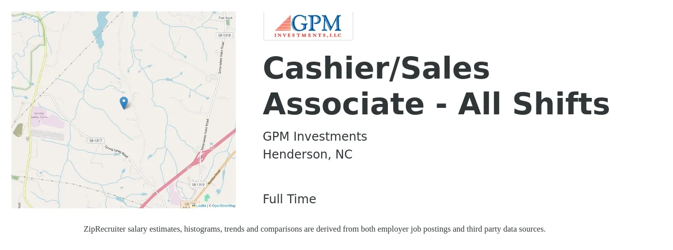 GPM Investments job posting for a Cashier/Sales Associate - All Shifts in Henderson, NC with a salary of $12 to $17 Hourly with a map of Henderson location.