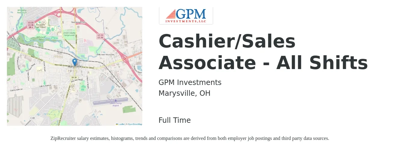 GPM Investments job posting for a Cashier/Sales Associate - All Shifts in Marysville, OH with a salary of $12 to $16 Hourly with a map of Marysville location.
