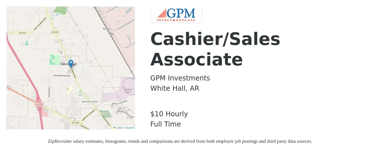 GPM Investments LLC job posting for a Cashier/Sales Associate in White Hall, AR with a salary of $11 Hourly with a map of White Hall location.