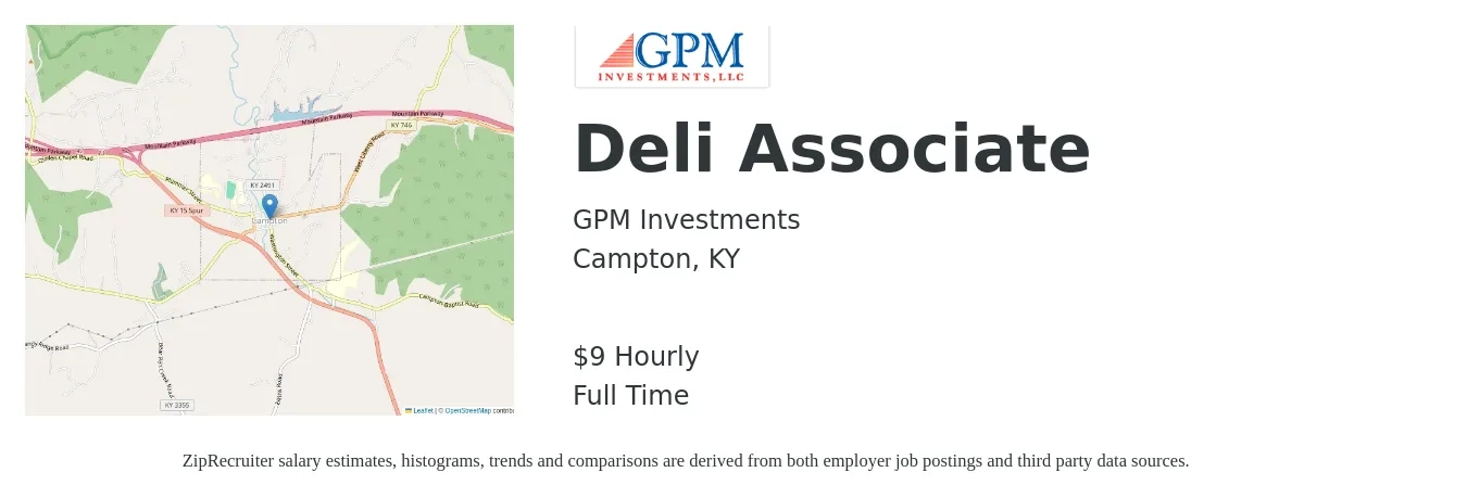 GPM Investments job posting for a Deli Associate in Campton, KY with a salary of $10 Hourly with a map of Campton location.