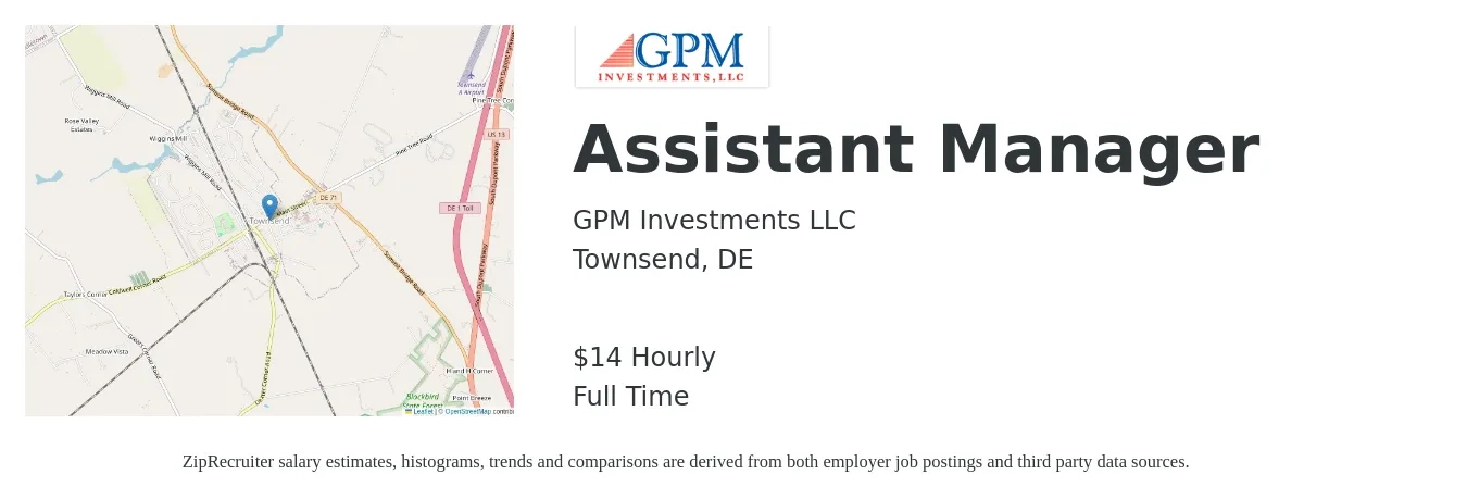 GPM Investments LLC job posting for a Assistant Manager in Townsend, DE with a salary of $15 Hourly with a map of Townsend location.