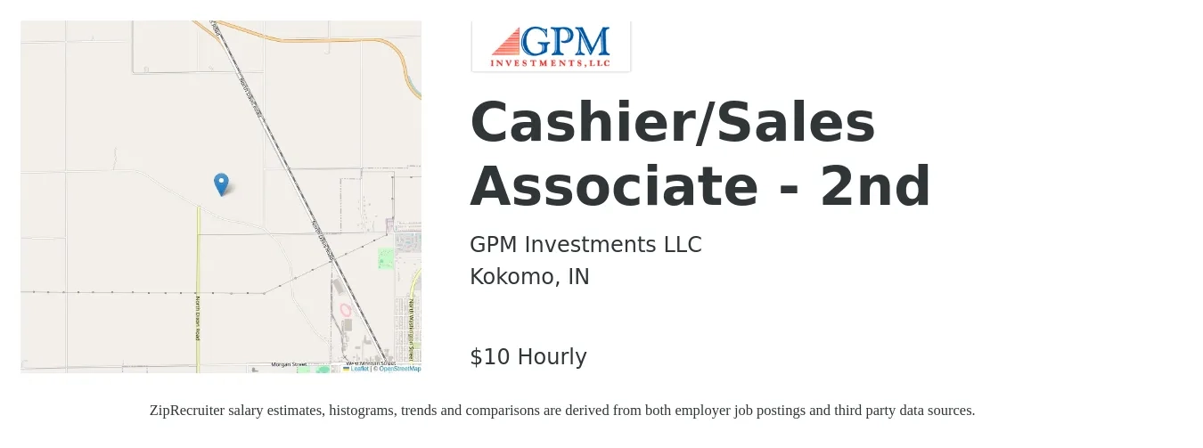 GPM Investments LLC job posting for a Cashier/Sales Associate - 2nd in Kokomo, IN with a salary of $11 Hourly with a map of Kokomo location.