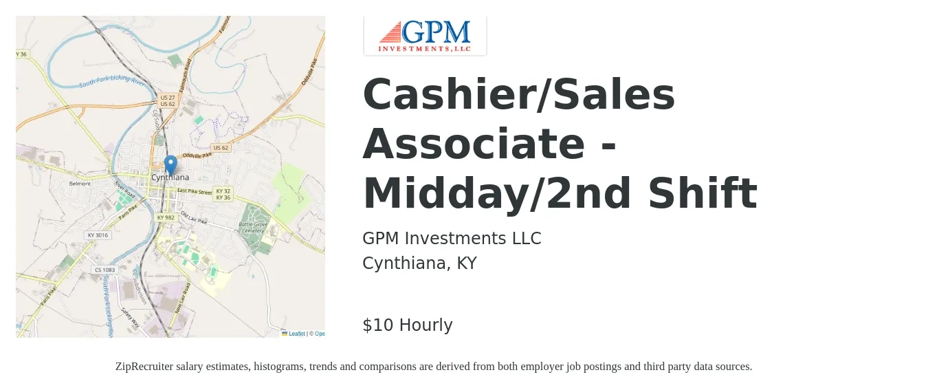 GPM Investments LLC job posting for a Cashier/Sales Associate - Midday/2nd Shift in Cynthiana, KY with a salary of $10 Hourly with a map of Cynthiana location.