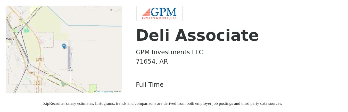 GPM Investments LLC job posting for a Deli Associate in 71654, AR with a salary of $14 to $16 Hourly with a map of 71654 location.