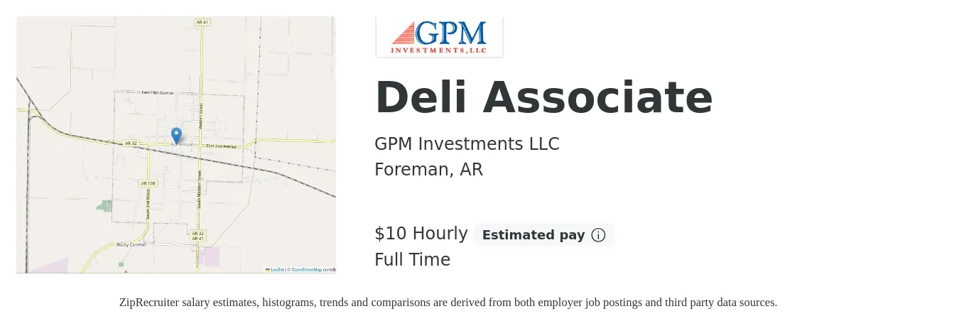 GPM Investments LLC job posting for a Deli Associate in Foreman, AR with a salary of $11 Hourly with a map of Foreman location.