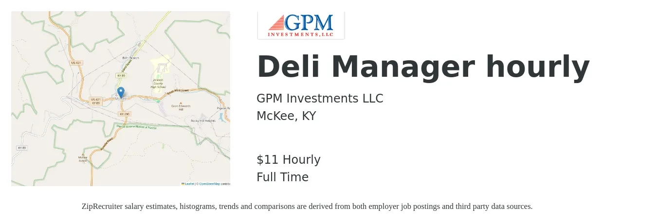 GPM Investments job posting for a Deli Manager hourly in McKee, KY with a salary of $12 Hourly with a map of McKee location.
