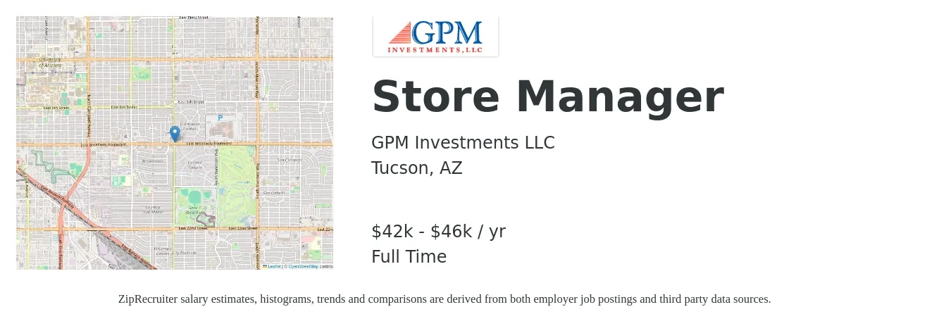 GPM Investments LLC job posting for a Store Manager in Tucson, AZ with a salary of $42,000 to $46,932 Yearly with a map of Tucson location.
