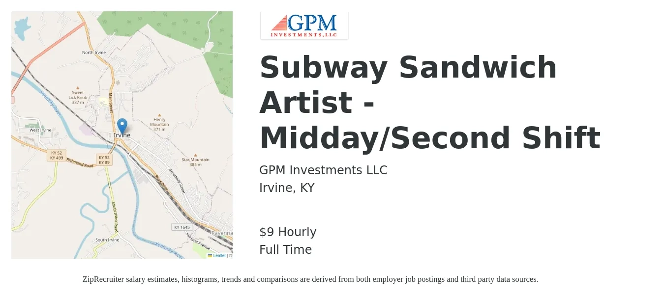 GPM Investments job posting for a Subway Sandwich Artist - Midday/Second Shift in Irvine, KY with a salary of $10 Hourly with a map of Irvine location.