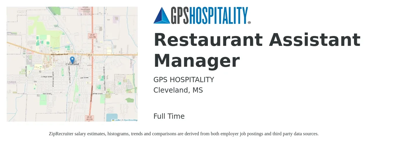 GPS HOSPITALITY job posting for a Restaurant Assistant Manager in Cleveland, MS with a salary of $15 to $21 Hourly with a map of Cleveland location.