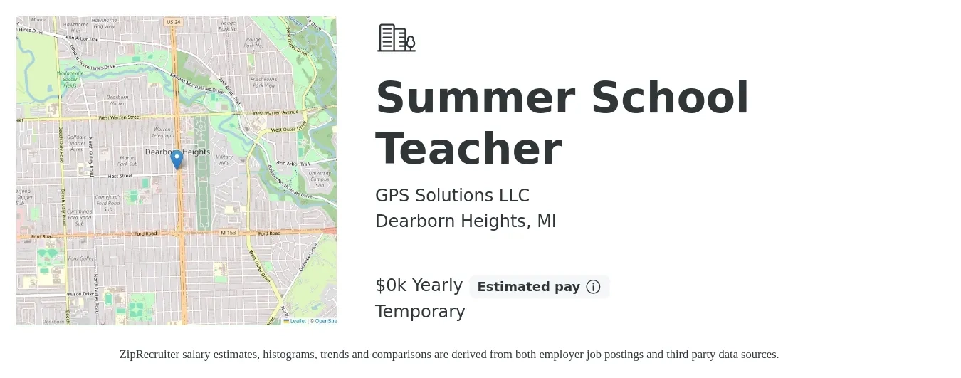 GPS Solutions LLC job posting for a Summer School Teacher in Dearborn Heights, MI with a salary of $30 to $45 Yearly with a map of Dearborn Heights location.