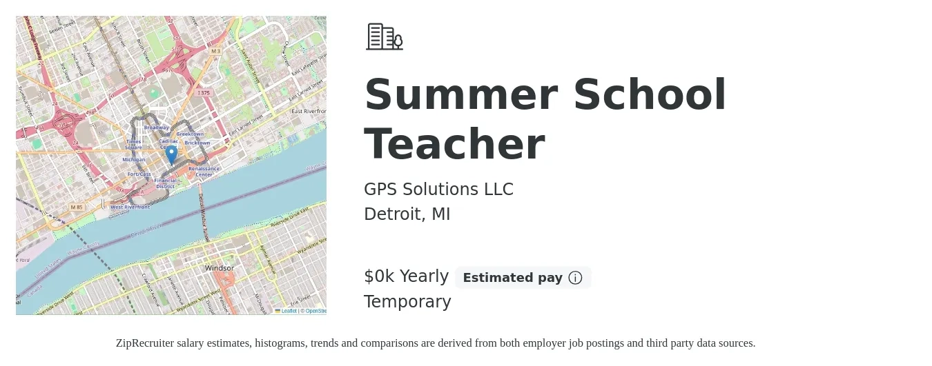 GPS Solutions LLC job posting for a Summer School Teacher in Detroit, MI with a salary of $30 to $45 Yearly with a map of Detroit location.