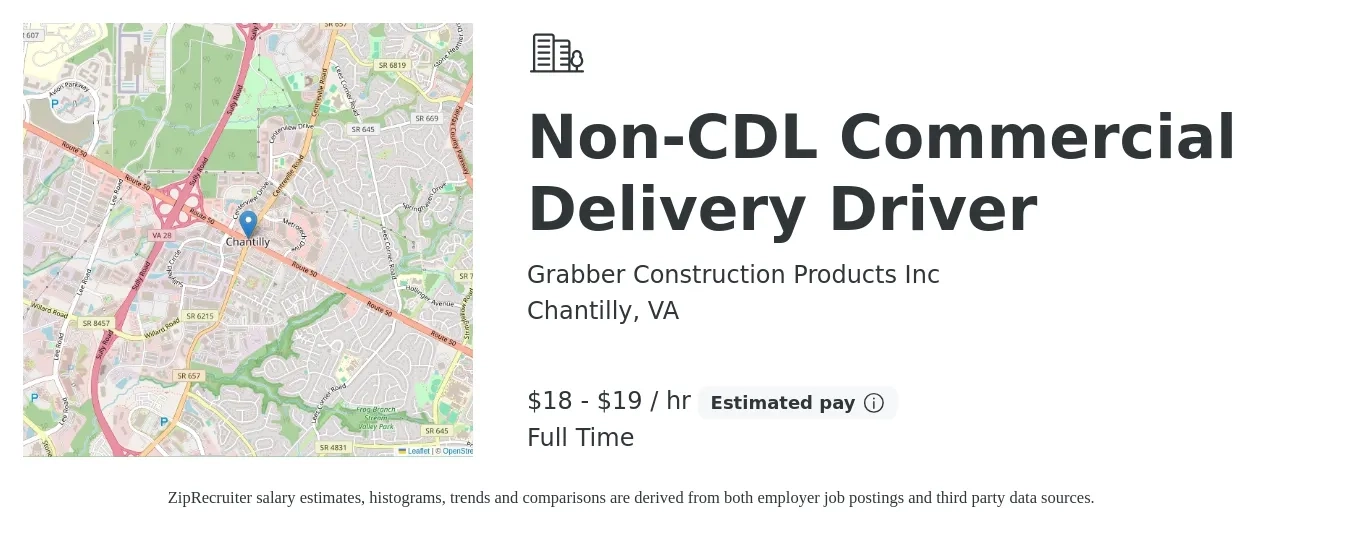 Grabber Construction Products Inc job posting for a Non-CDL Commercial Delivery Driver in Chantilly, VA with a salary of $19 to $20 Hourly with a map of Chantilly location.