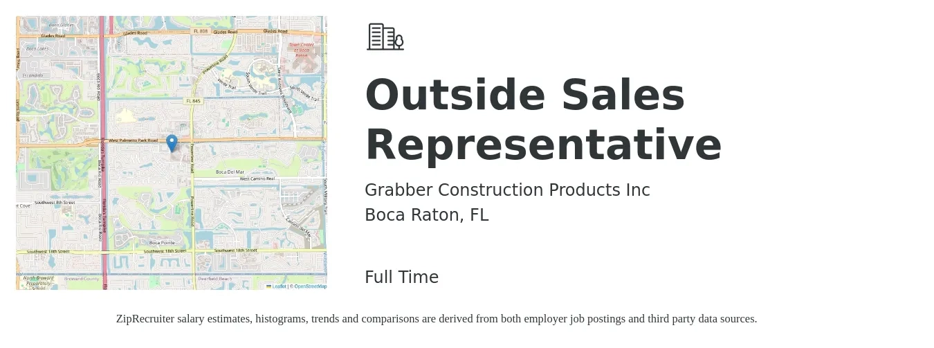 Grabber Construction Products Inc job posting for a Outside Sales Representative in Boca Raton, FL with a salary of $49,800 to $85,400 Yearly with a map of Boca Raton location.