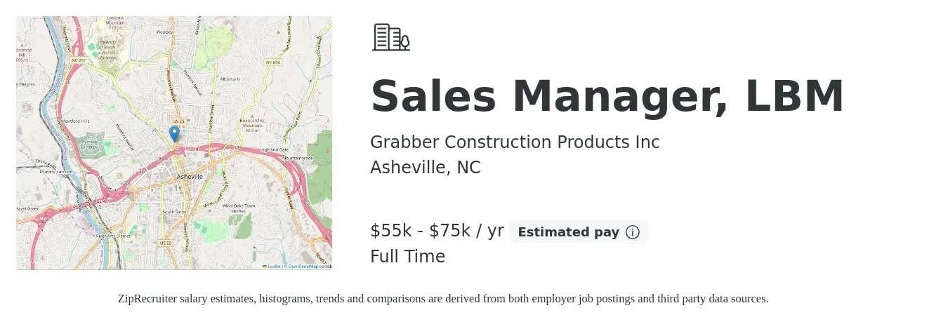 Grabber Construction Products Inc job posting for a Sales Manager, LBM in Asheville, NC with a salary of $55,000 to $75,000 Yearly with a map of Asheville location.