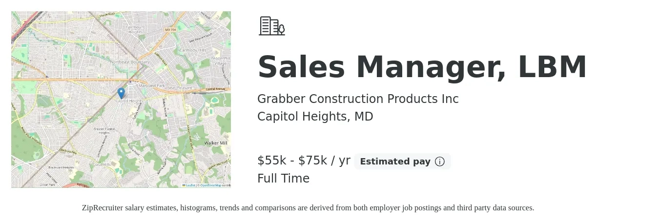 Grabber Construction Products Inc job posting for a Sales Manager, LBM in Capitol Heights, MD with a salary of $55,000 to $75,000 Yearly with a map of Capitol Heights location.