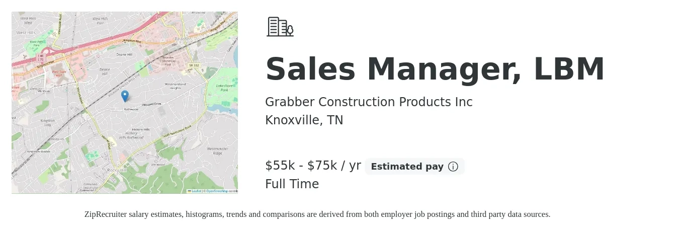 Grabber Construction Products Inc job posting for a Sales Manager, LBM in Knoxville, TN with a salary of $55,000 to $75,000 Yearly with a map of Knoxville location.