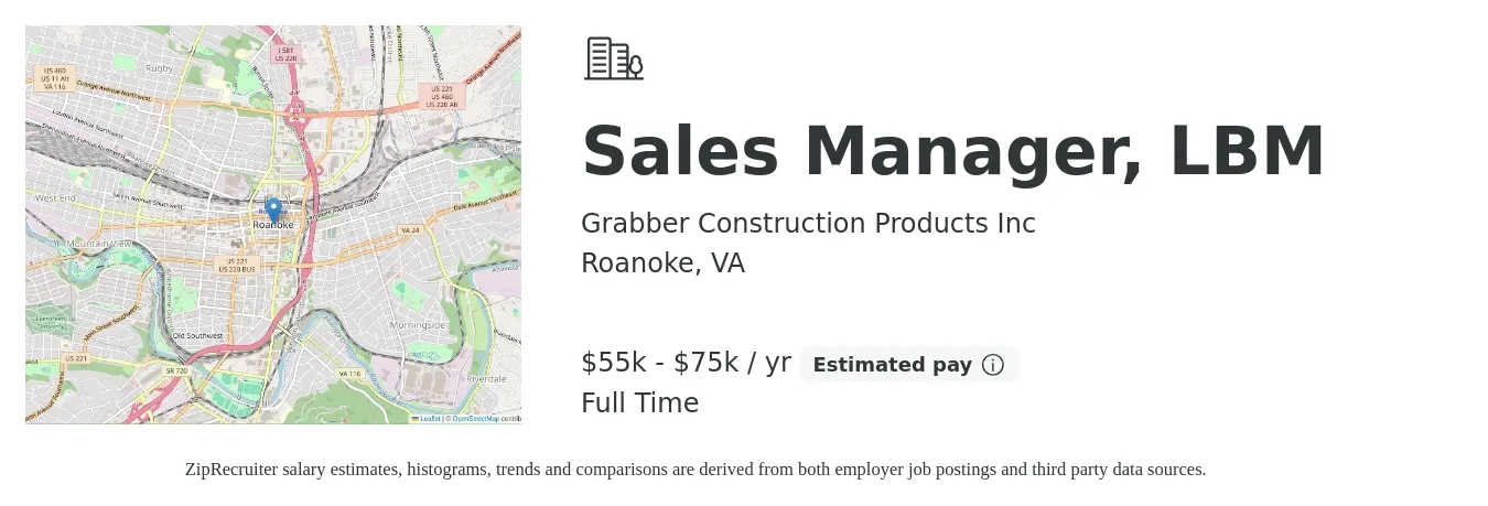 Grabber Construction Products Inc job posting for a Sales Manager, LBM in Roanoke, VA with a salary of $55,000 to $75,000 Yearly with a map of Roanoke location.