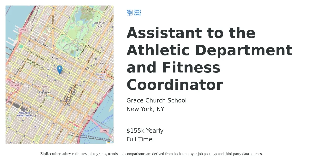 Grace Church School job posting for a Assistant to the Athletic Department and Fitness Coordinator in New York, NY with a salary of $155,040 Yearly with a map of New York location.